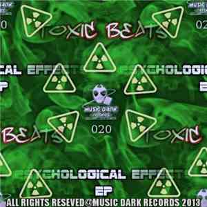 Toxic Beats - Psychological Effects EP