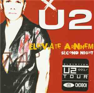 U2 - Elevate Arnhem - Second Night