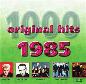 Various - 1000 Original Hits 1985