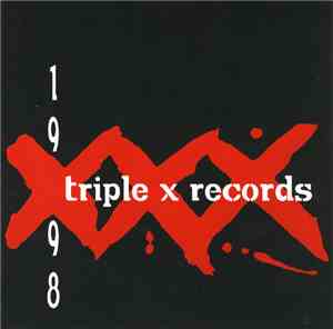 Various - 1998 Triple X Records Label Sampler