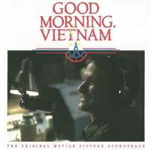 Various - Good Morning, Vietnam - The Original Motion Picture Soundtrack