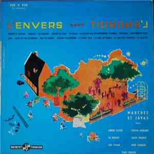 Various - L'Envers Vaut L'Endroit - Marches Et Javas