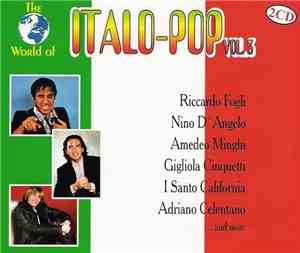 Various - The World Of Italo-Pop Vol. 3