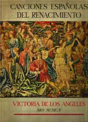 Victoria De Los Angeles, Ars Musicae - Canciones Españolas Del Renacimiento