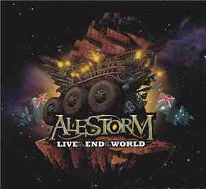Alestorm - Live At The End Of The World