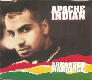 Apache Indian - Arranged Marriage