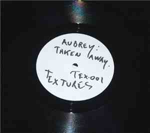 Aubrey - Taken Away