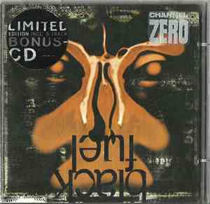 Channel Zero  - Black Fuel