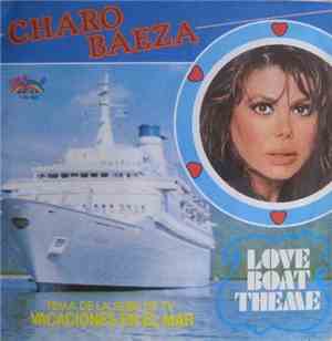Charo Baeza - Love Boat Theme (Tema De La Serie De TV 