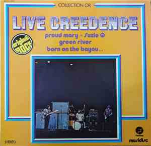 Creedence Clearwater Revival - Live Creedence