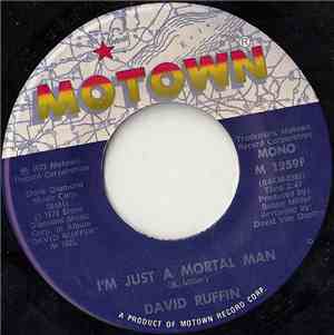 David Ruffin - I'm Just A Mortal Man / Common Man