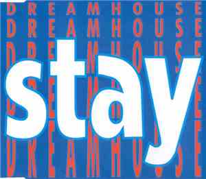Dreamhouse - Stay