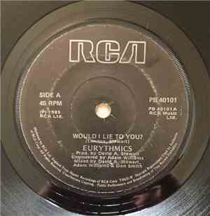 Eurythmics - Would I Lie To You?