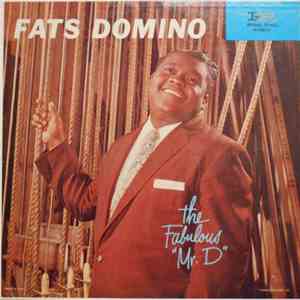 Fats Domino - The Fabulous Mr. D