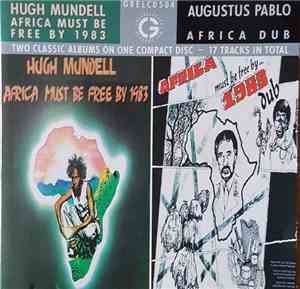 Hugh Mundell / Augustus Pablo - Africa Must Be Free By 1983 / Africa Dub