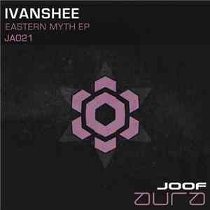 Ivanshee - Eastern Myth EP