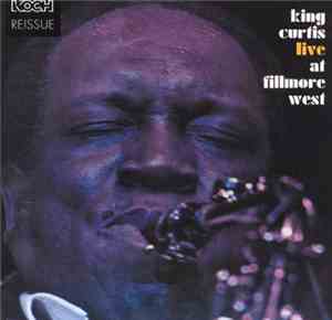 King Curtis - Live At Fillmore West