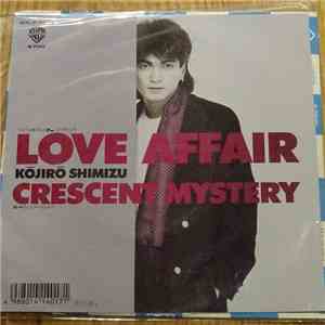 Kojiro Shimizu - Love Affair