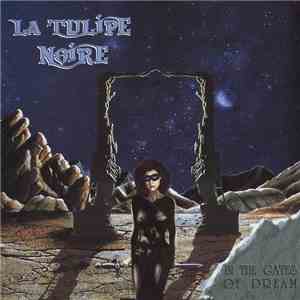 La Tulipe Noire - In The Gates Of Dream