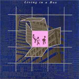 Living In A Box - Living In A Box