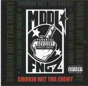 Mddl Fngz - Smokin Wit Tha Enemy