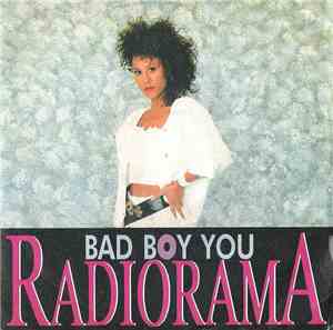 Radiorama - Bad Boy You