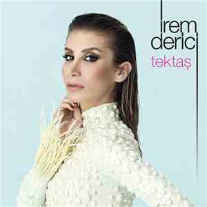 İrem Derici - Tektaş