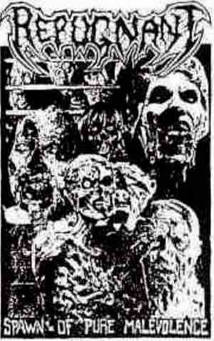 Repugnant - Spawn Of Pure Malevolence