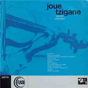 Sandor Milowich - Joue Tzigane