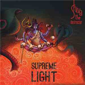 Shiva The Destructor - Supreme Light