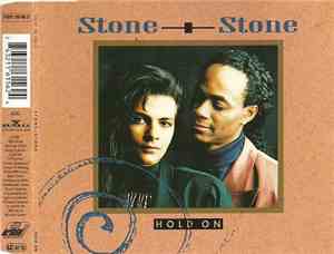 Stone + Stone - Hold On