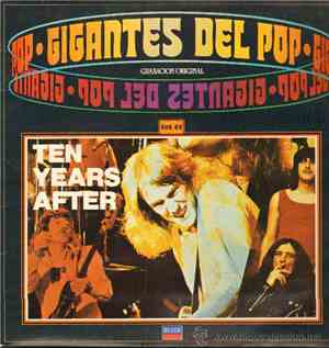 Ten Years After - Gigantes Del Pop - Vol. 49