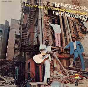 The Impressions - This Is My Country