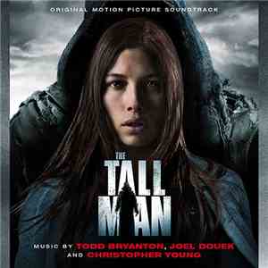 Todd Bryanton, Joel Douek And Christopher Young - The Tall Man (Original Mo ...