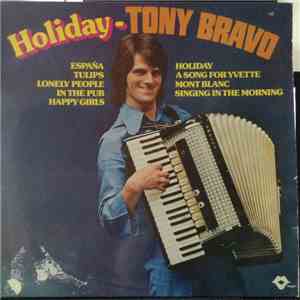 Tony Bravo  - Holiday