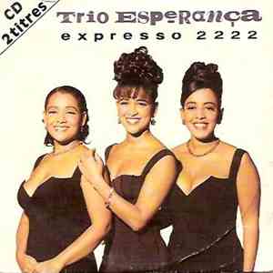 Trio Esperança - Expresso 2222