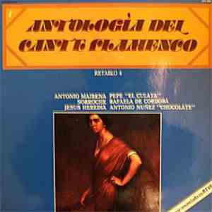 Various - Antología Del Cante Flamenco: Retablo 4