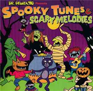 Various - Dr. Demento Presents: Spooky Tunes & Scary Melodies