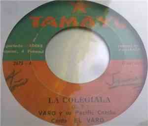 Varo Y Su Pacific Combo - La Colegiala / El Bardo