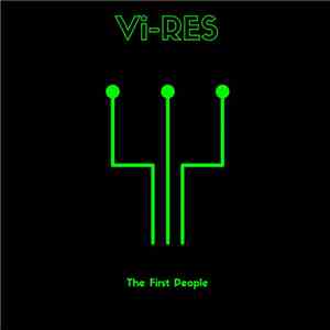 Vi-Res - The First People