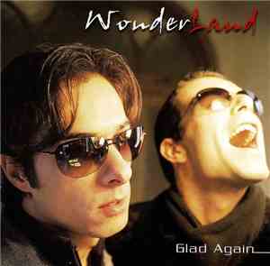 Wonderland  - Glad Again