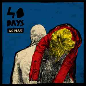 40 Days - No Plan