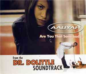 Aaliyah - Are You That Somebody?