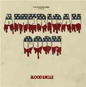 American Goon - Blood Eagle