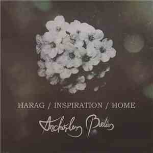 Anchorless Bodies - Harag / Inspiration / Home
