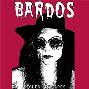 Bardos - Stolen Sex Tapes