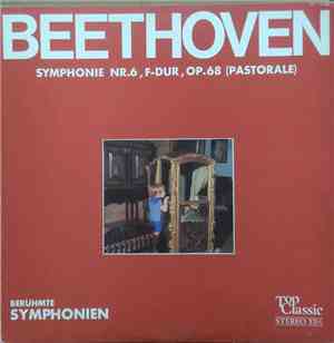 Beethoven - Sinfonie Nr.6 F-Dur Op.68 (Pastorale)