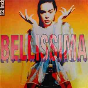 Bellissima - Live In My Heart