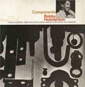 Bobby Hutcherson - Components