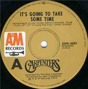 Carpenters - It's Going To Take Some Time